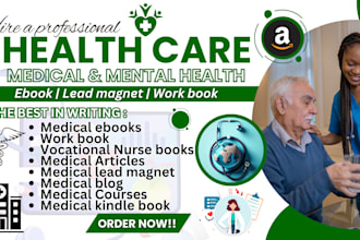 do medical writing, health care, mental health, fitness, wellness ebook writer