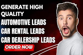 generate automotive leads, car rental, car dealership leads automotive website