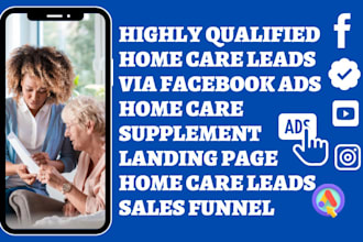 generate exclusive home care leads senior care leads senior care home care leads