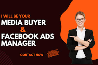 be your facebook ads manager and media buyer