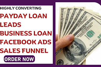 generate business loan leads payday loan leads facebook ads