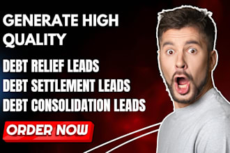 generate quality debt relief leads, debt settlement leads debt relief website