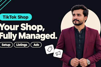 do tiktok shop setup, product listing, store management and tiktok shop ads