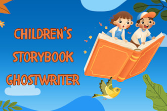 write fun children storybooks with custom plots and characters