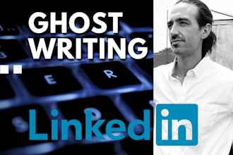 ghostwrite your linkedin posts and newsletter articles