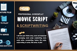 turn your fiction story, novel manuscript to screenplay movie script film script