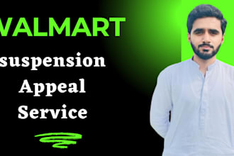 create a powerful plan of action to reinstate your walmart account