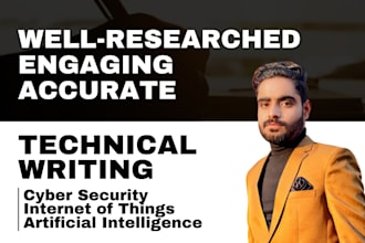 do technical writing on cybersecurity, iot and ai