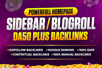 provide homepage sidebar blogroll da 50 plus backlinks