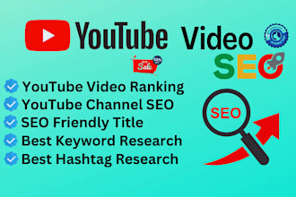 youtube video SEO optimization for higher ranking and views
