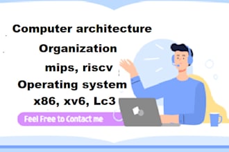 do computer architecture, organization ,operating system, mips, riscv, and xv6