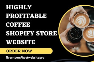 build coffee tea private label beverage food restaurant shopify store website