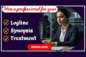 write synopsis treatment logline to pitch movie script screenplay or story book