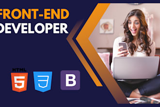 be your front end developer