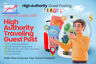 publish high da travel guest posts with dofollow backlinks to boost your SEO
