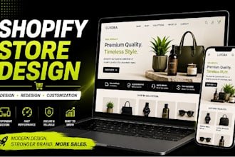 design or redesign a modern shopify store that converts