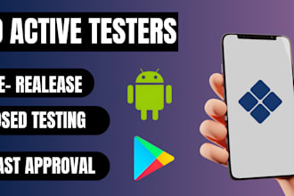 provide 20 testers for your google play closed testing