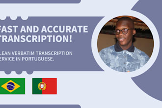 provide fast and flawless transcription in european and brazilian portuguese