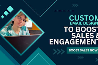 design custom email templates that boost sales and engagement