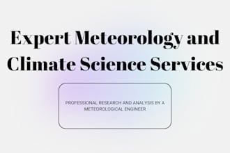 provide expert assistance in meteorology, weather and climate related tasks