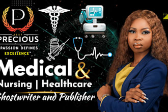 be your medical, nursing, healthcare, nutrition, psychology ebook ghostwriter