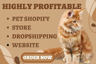 design lucrative dog and cat pet shopify store pet care pet website pet products