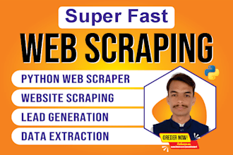do super fast web scraping and data scraping from any source