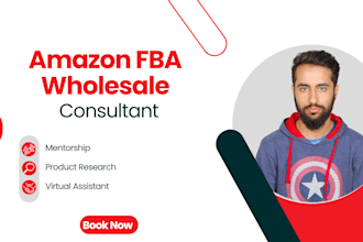 be your amazon fba wholesale consultant with 1 to 1 live sessions