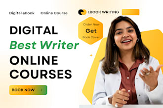 create digital marketing ebook, ebook ghostwriter, ebook online course content