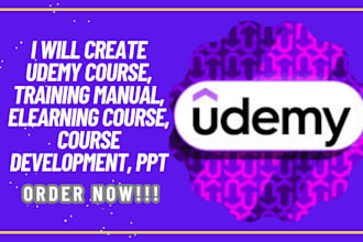 create udemy course, training manual, elearning course, course development, PPT