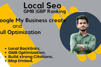create and optimize your google my business profile for local SEO and gmb rank