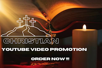 do superfast  christian youtube promotion, video promotion