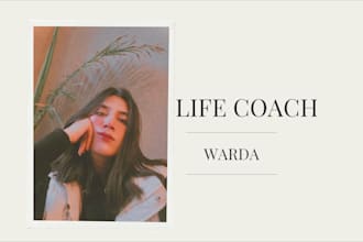 be your personal life coach