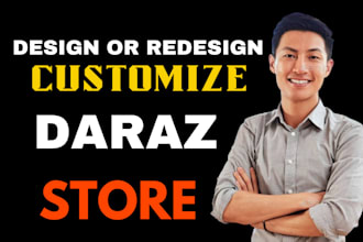 manage your daraz store , shopify design, search winning product upload