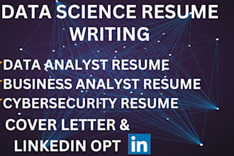 write data science , data analyst, business analyst resume