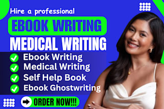 be your ebook writer books and ebook ghostwriting and medical ebook publish book