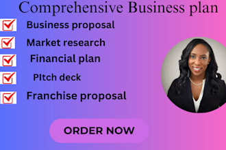 write investor ready business plan,  pitch deck, and financial plan