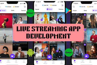 develop live streaming app video streaming website  live streaming app