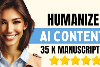 humanize your 30k ai manuscript