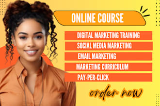 create digital marketing training course manual video course and curriculum