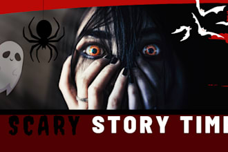 write very scary horror stories for you para normal horror