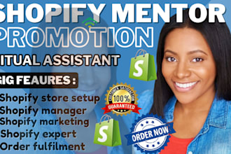 be your shopify virtual assistant mentor to promote shopify sales marketing