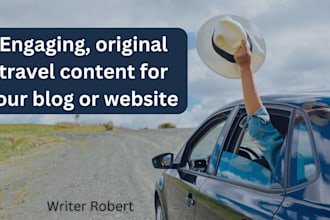 write an engaging SEO travel articles and blog posts