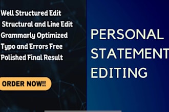 edit your admission essays, personal statements, or statement of purpose