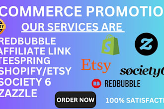 do shopify redbubble zazzle society6 teespring etsy teepublic website promotion