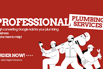 set up google ads campaigns for plumbing business