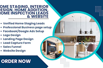 home staging leads interior design leads home addition home inspection website