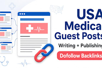 write and publish USA medical blog guest post with SEO backlink services
