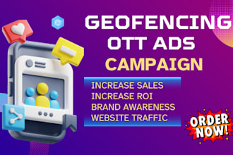 setup geofencing ads, ott ads for physical store and website