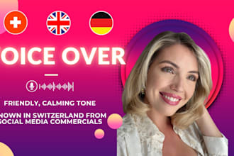 do professional voice overs in swiss german german and english